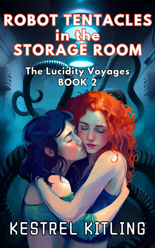 Robot Tentacles in the Storage Room: The Lucidity Voyages 2